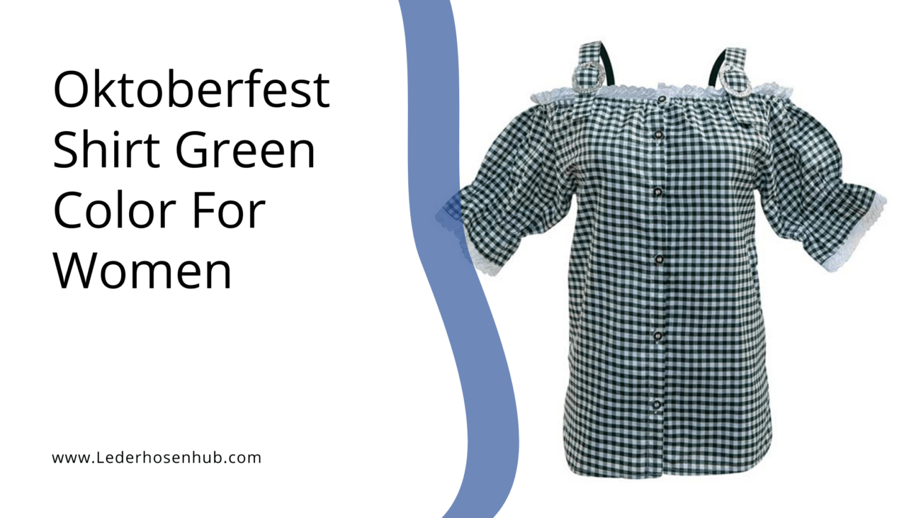 Oktoberfest Shirt Green Color For Women
